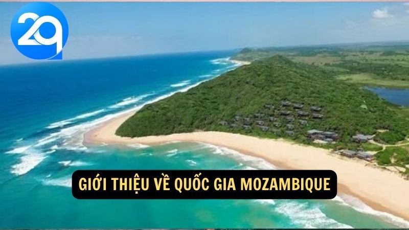 Khám Phá Mozambique: Khám Phá Văn Hóa, Thiên Nhiên và Cuộc Sống với 2q 5 Giới thiệu về Quốc gia Mozambique