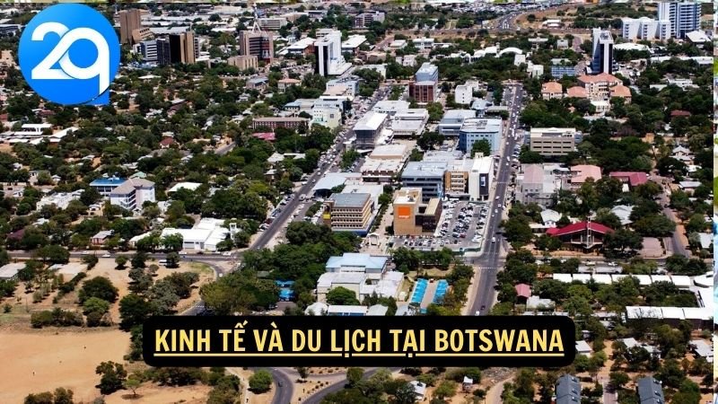 Du Lịch Botswana cùng 2q: Khám Phá Các Khu Bảo Tồn Hoang Dã Và Văn Hóa Địa Phương 7 Kinh tế và du lịch tại Botswana