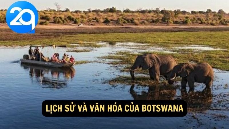 Du Lịch Botswana cùng 2q: Khám Phá Các Khu Bảo Tồn Hoang Dã Và Văn Hóa Địa Phương 6 Lịch sử và văn hóa của Botswana