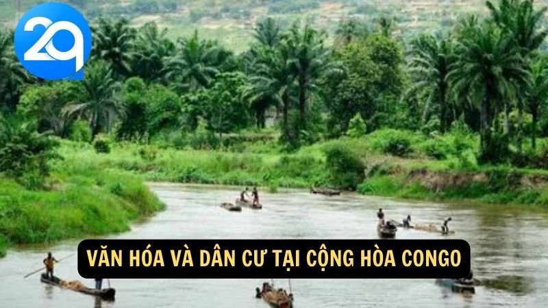 Du Lịch Cộng Hòa Congo cùng 2q: Trải Nghiệm Các Kỳ Quan Thiên Nhiên Và Đời Sống Địa Phương 6 Văn hóa và dân cư tại Cộng hòa Congo