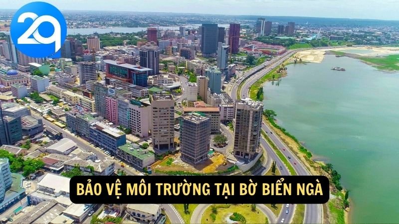 Khám Phá Bờ Biển Ngà cùng 2q: Cảnh Quan Đẹp Và Di Sản Văn Hóa Đặc Sắc Của Tây Phi 7 Bảo vệ môi trường tại Bờ Biển Ngà