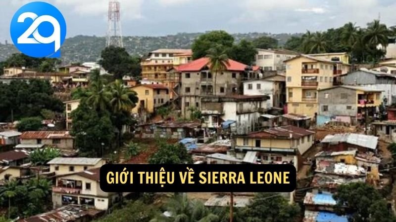 Sierra Leone: Văn Hóa Sâu Sắc và Bờ Biển Đẹp với 2q. 5 Giới thiệu về Sierra Leone
