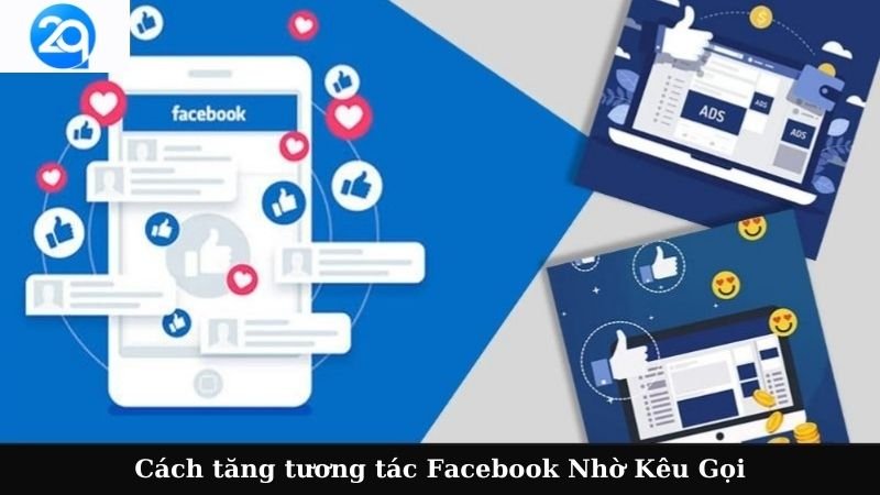 2Q - Cách tăng tương tác Facebook: Mang lại sức thu hút 5 cach tang tuong tac facebook (1)