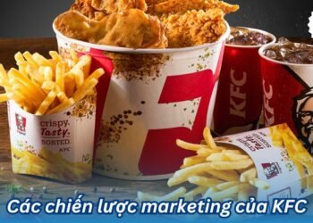 2Q - Chiến lược marketing của KFC có gì? Cách để thành công 6 2Q – Chiến lược marketing của KFC có gì? Cách để thành công