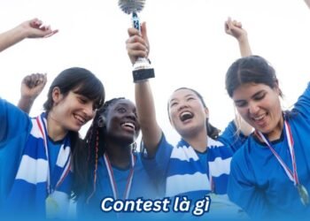 2Q - Contest là gì? Được biết nhiều nhưng ít người hiểu 3 2Q – Contest là gì? Được biết nhiều nhưng ít người hiểu