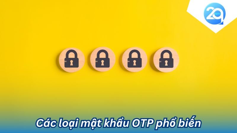 2Q - Mật khẩu OTP - Giải pháp tăng cường bảo mật hiệu quả 7 mat khau otp la gi (3)