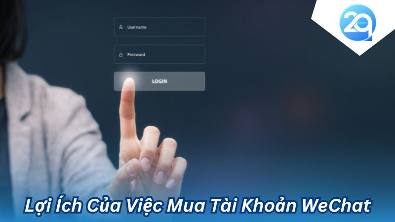 2Q - Lý do người Việt nên Mua tài khoản WeChat để làm gì 7 mua tai khoan wechat de lam gi (3)