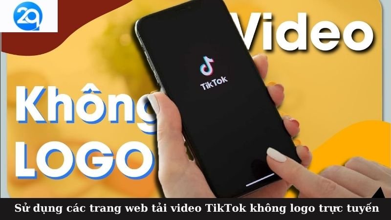 2Q - Tải video TikTok không logo: Xem Video chất lượng cao 5 tai video tiktok khong logo (1)