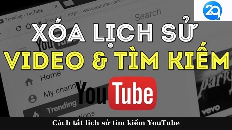 2Q - Tắt lịch sử tìm kiếm YouTube - Tận hưởng thoải mái 6 tat lich su tim kiem youtube (2)