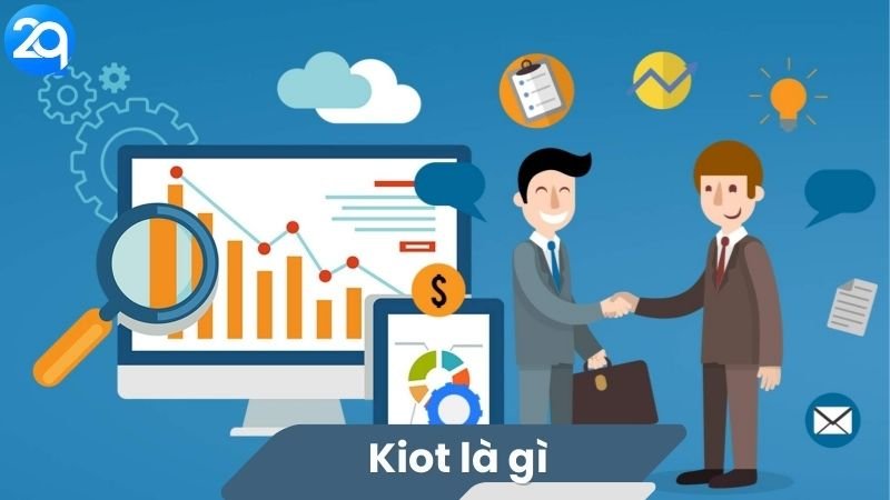Kiot là gì? 3 Kiot là gì?