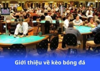 gioi-thieu-ve-keo-bong-da